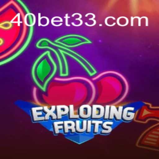 ExplodingFruits: Uma Aventura de Cassino com 40 Bet