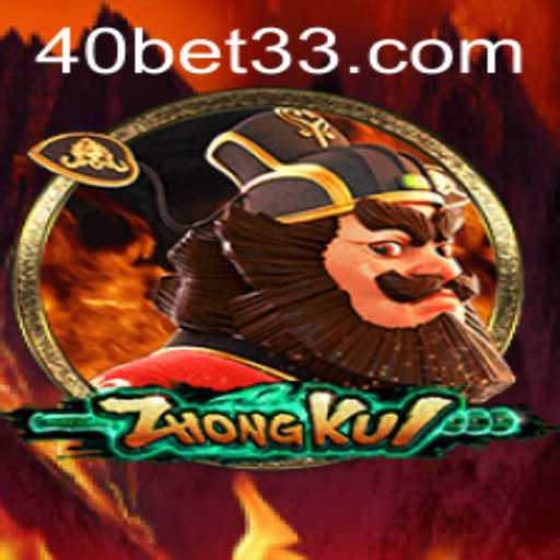 Descubra ZhongKui: O Jogo de Apostas '40 Bet'